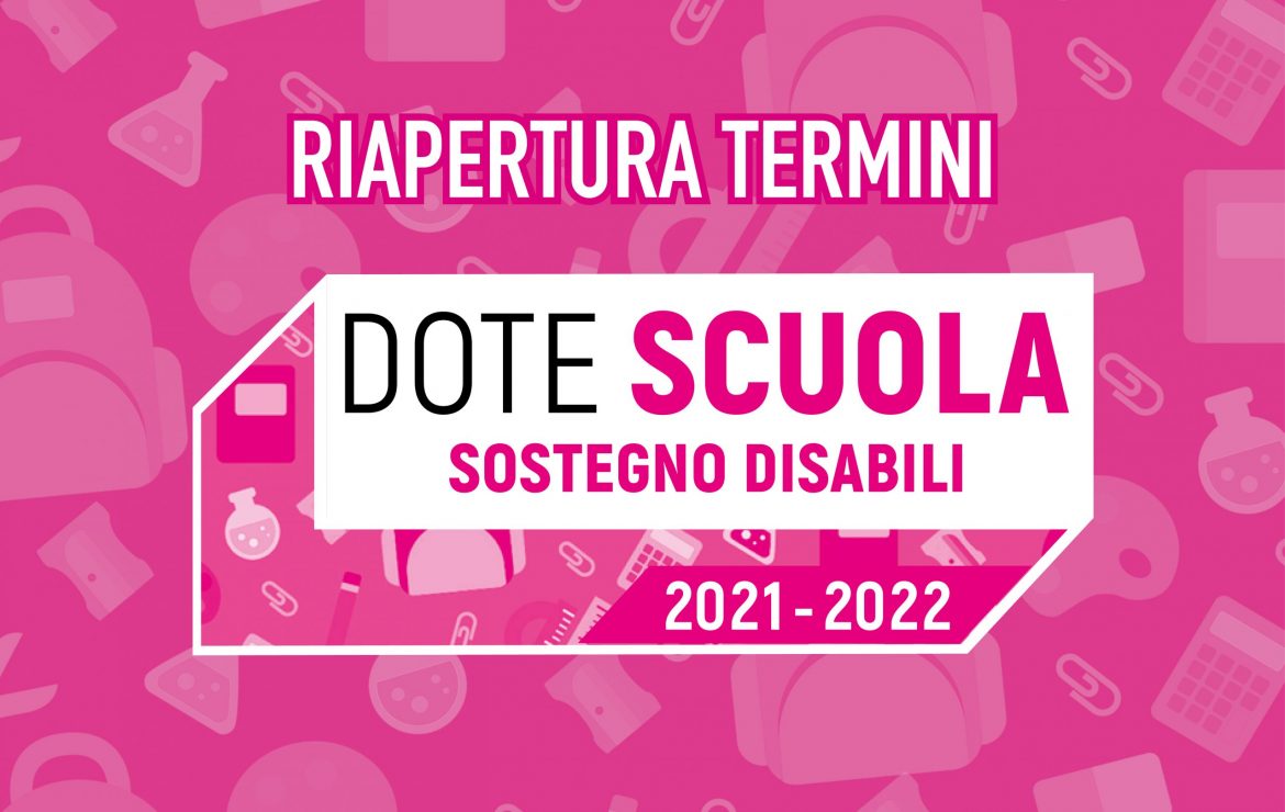 Dote Scuola 2021/2022, infanzia e sostegno: riapertura dei termini di presentazione delle domande